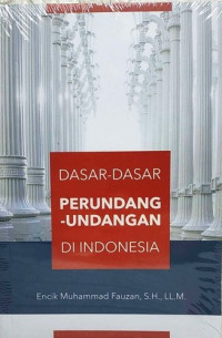 Dasar-Dasar Perundang-Undangan di Indonesia