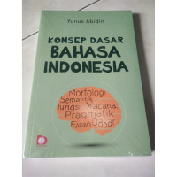 Konsep Dasar Bahasa Indonesia