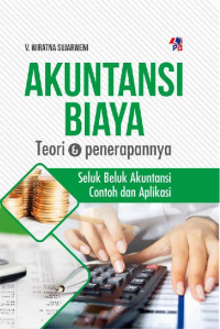 Akuntansi Biaya Teori dan Penerapannya