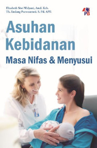 Asuhan Kebidanan Masa Nifas & Menyusui