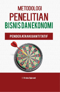 Metodologi Penelitian Bisnis & Ekonomi Pendekatan Kuantitatif