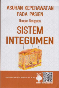 Asuhan Keperawatan Pada Pasien Dengan Gangguan Sistem Integumen