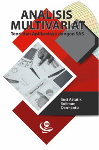 Analisis Multivariat: Teori dan Aplikasinya dengan SAS