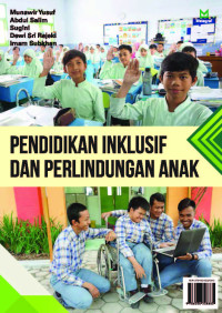 Pendidikan Inklusif & Perlindungan Anak