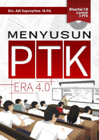 Menyusun PTK Era 4.0