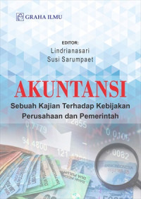 Akuntansi; Sebuah Kajian Terhadap Kebijakan Perusahaan dan Pemerintah