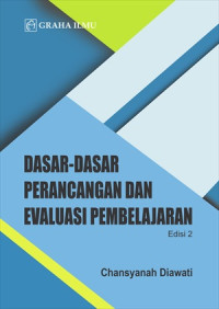 Dasar-Dasar Perancangan dan Evaluasi Pembelajaran Edisi 2