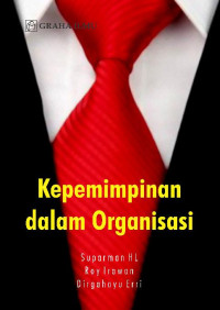 Kepemimpinan dalam Organisasi