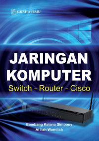 Jaringan Komputer; Switch-Router-Cisco