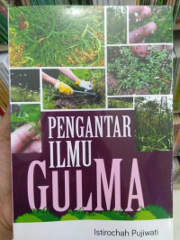 Pengantar Ilmu Gulma