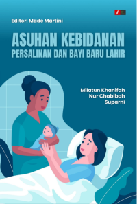 Image of Asuhan Kebidanan Persalinan dan Bayi Baru Lahir
