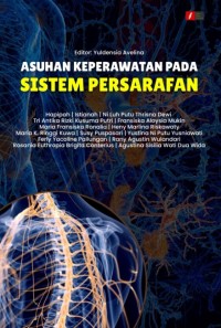 Image of ASUHAN KEPERAWATAN PADA SISTEM PERSARAFAN