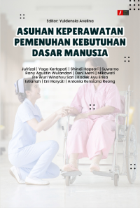 Image of ASUHAN KEPERAWATAN PEMENUHAN KEBUTUHAN DASAR MANUSIA