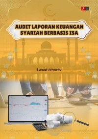 Image of Audit Laporan Keuangan Syariah Berbasis ISA