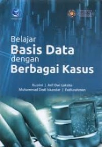 Belajar Basis Data Dengan Berbagai Kasus