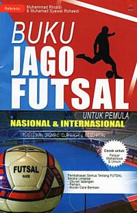 BUKU JAGO FUTSAL UNTUK PEMULA