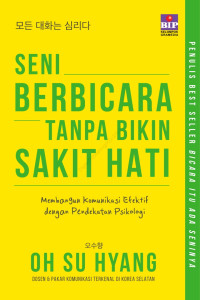 BUKU SENI BERBICARA TANPA BIKIN SAKIT HATI