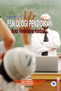 Image of Bunga Rampai : Psikologi Pendidikan Kunci Pembelajaran Kondusif
