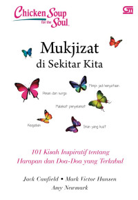CHICKEN SOUP FOR THE SOUL: MUKJIZAT DI SEKITAR KITA