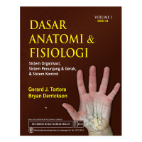 Dasar Anatomi & Fisiologi Vol. 1 Edisi 13