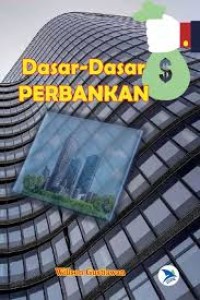 DASAR - DASAR PERBANKAN