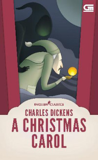 ENGLISH CLASSICS: A CHRISTMAS CAROL