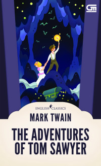ENGLISH CLASSICS: THE ADVENTURES OF TOM SAWYER