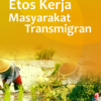 Etos Kerja Masyarakat Transmigran