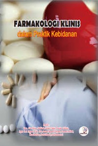 Farmakologi Klinis Dalam Praktik Kebidanan