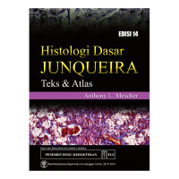 Histologi dasar junqueira : teks & atlas edisi 14