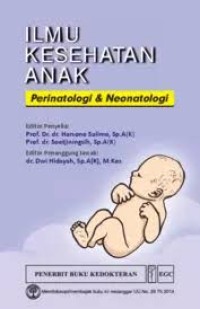Image of Ilmu Kesehatan Anak Perinatologi & Naenatologi