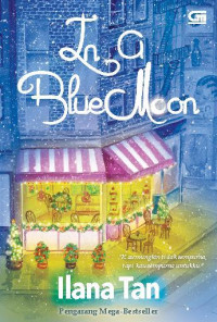 IN A BLUE MOON