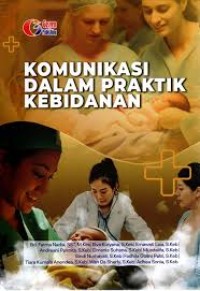Image of KOMUNIKASI DALAM PRAKTIK KEBIDANAN