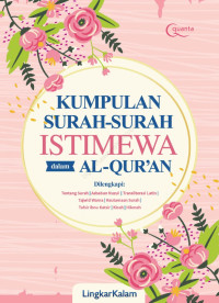 KUMPULAN SURAH-SURAH ISTIMEWA DALAM AL-QUR`AN
