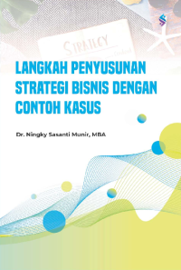 Langkah penyusunan strategi bisnis dengan contoh kasus