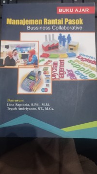 MANAGEMEN RANTAI PASOK (Bussiness Collaborative)