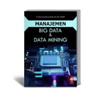 Image of MANAJEMEN BIG DATA & DATA MINING