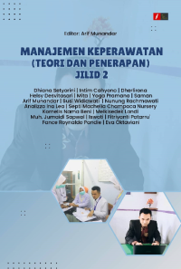 Image of MANAJEMEN KEPERAWATAN (TEORI DAN PENERAPAN) JILID 2