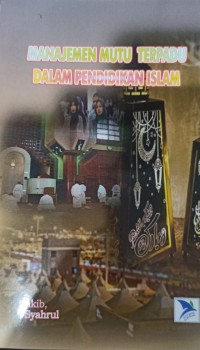 Image of Manajemen Mutu Terpadu Dalam Pendidikan Agama Islam