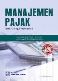Manajemen Pajak: Teori, Strategi, dan Implementasi
