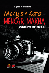 Menyisir Kata Mencari Makna