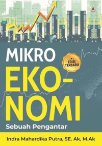 Image of MIKRO EKONOMI: Sebuah Pengantar