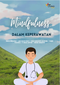 Image of Mindfulness dalam Asuhan Keperawatan