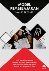 MODEL PEMBELAJARAN INOVATIF DAN EFEKTIF