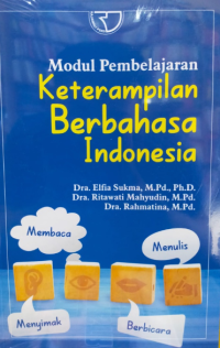 MODUL PEMBELAJARAN KETERAMPILAN BERBAHASA INDONESIA