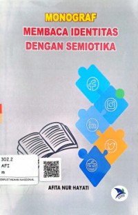 Image of Monograf : Membaca Identitas dengan Semiotika