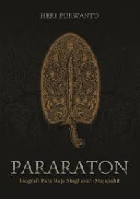 Image of PARARATON: BIOGRAFI PARA RAJA SINGHASARI-MAJAPAHIT