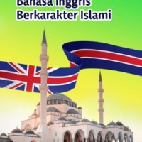 Pembelajaran bahasa Inggris berkarakter Islami