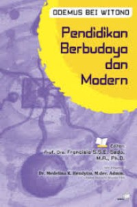 Image of PENDIDIKAN BERBUDAYA DAN MODERN