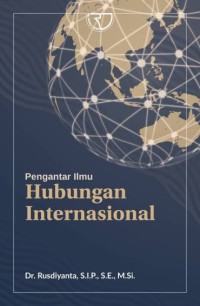 PENGANTAR ILMU HUBUNGAN INTERNASIONAL